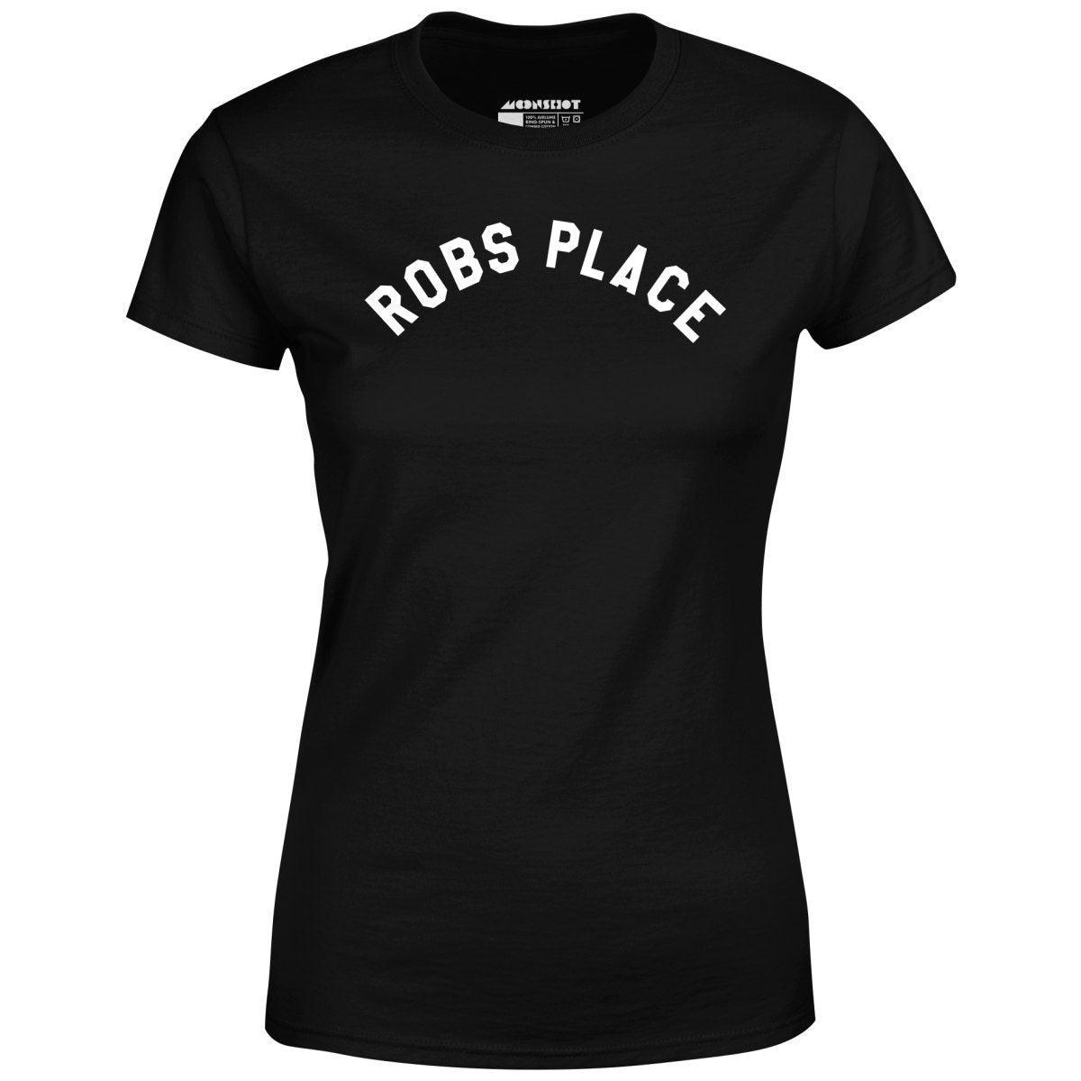 Rob's Place - Women's T-Shirt Female Product Image