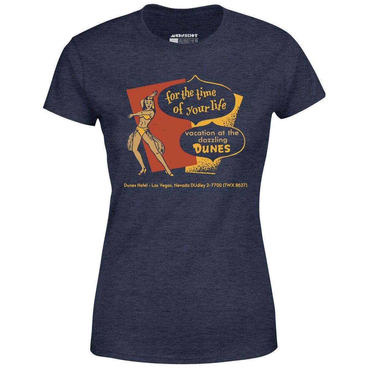 Dunes Time of Your Life - Vintage Las Vegas - Women's T-Shirt Female Product Image