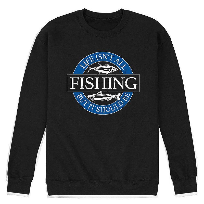 Men's Life Isnt All Fishing Fleece Sweatshirt, Size: XL, Black Product Image