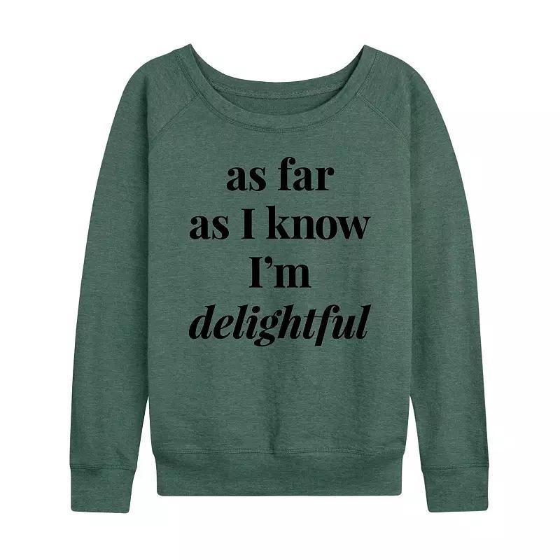 Womens As I Know Im Delightful Lightweight French Terry Sweatshirt Grey Green Product Image