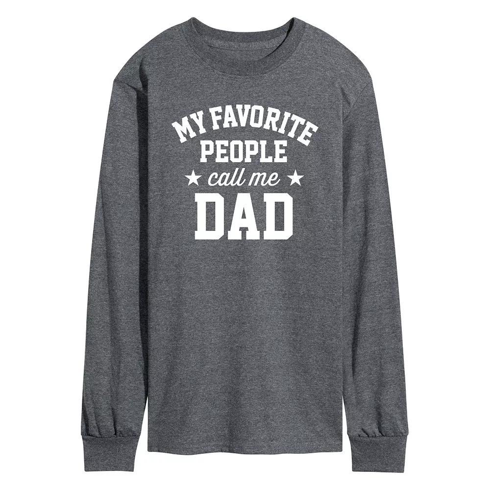 Men's My Favorite People Call Me Dad Long Sleeve, Size: Large, Black Product Image