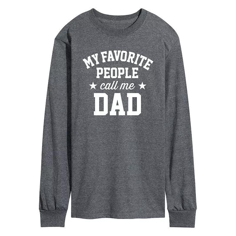 Men's My Favorite People Call Me Dad Long Sleeve, Size: Large, Black Product Image