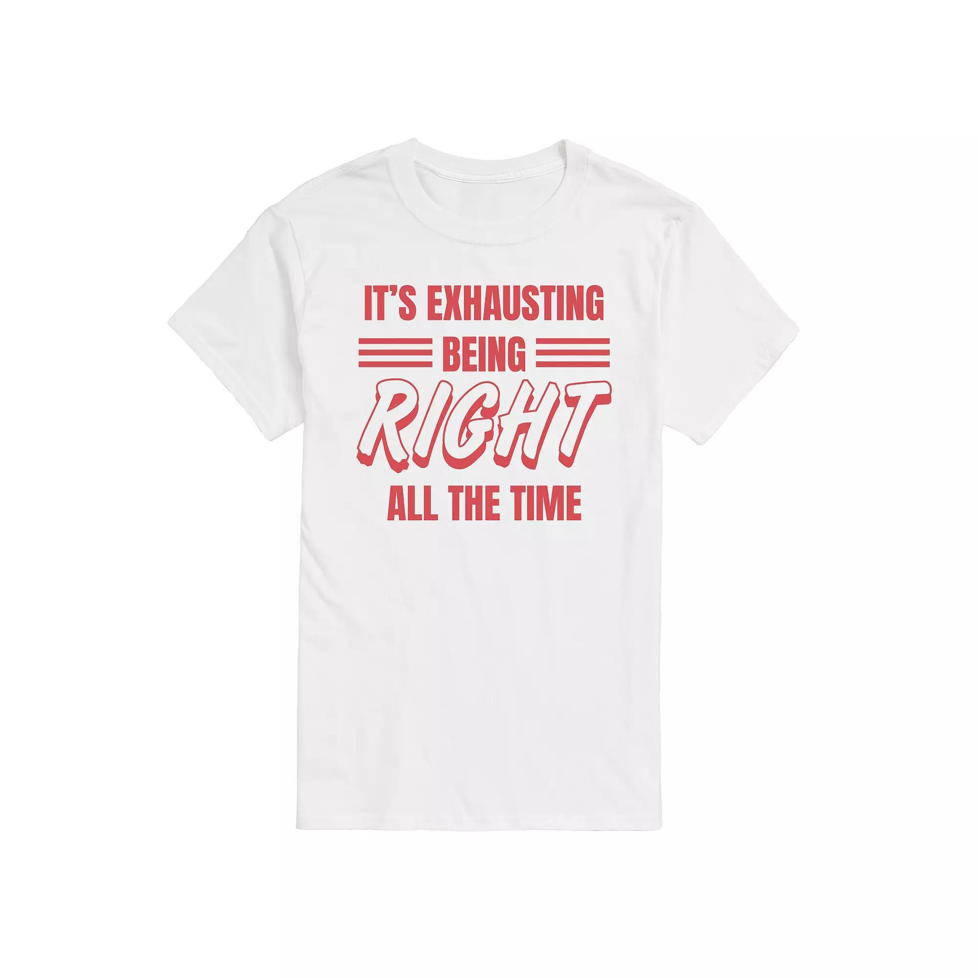Men's Exhausting Being Right Graphic Tee,  Product Image
