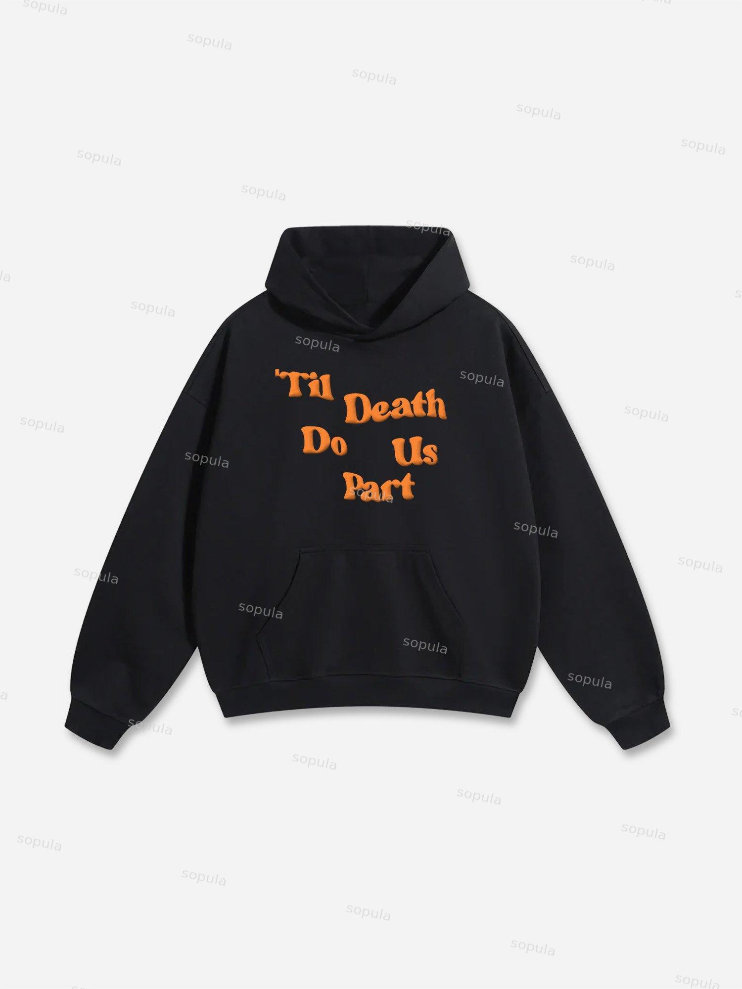 Sopula Til Death Do Us Part Graphic Hoodie Product Image