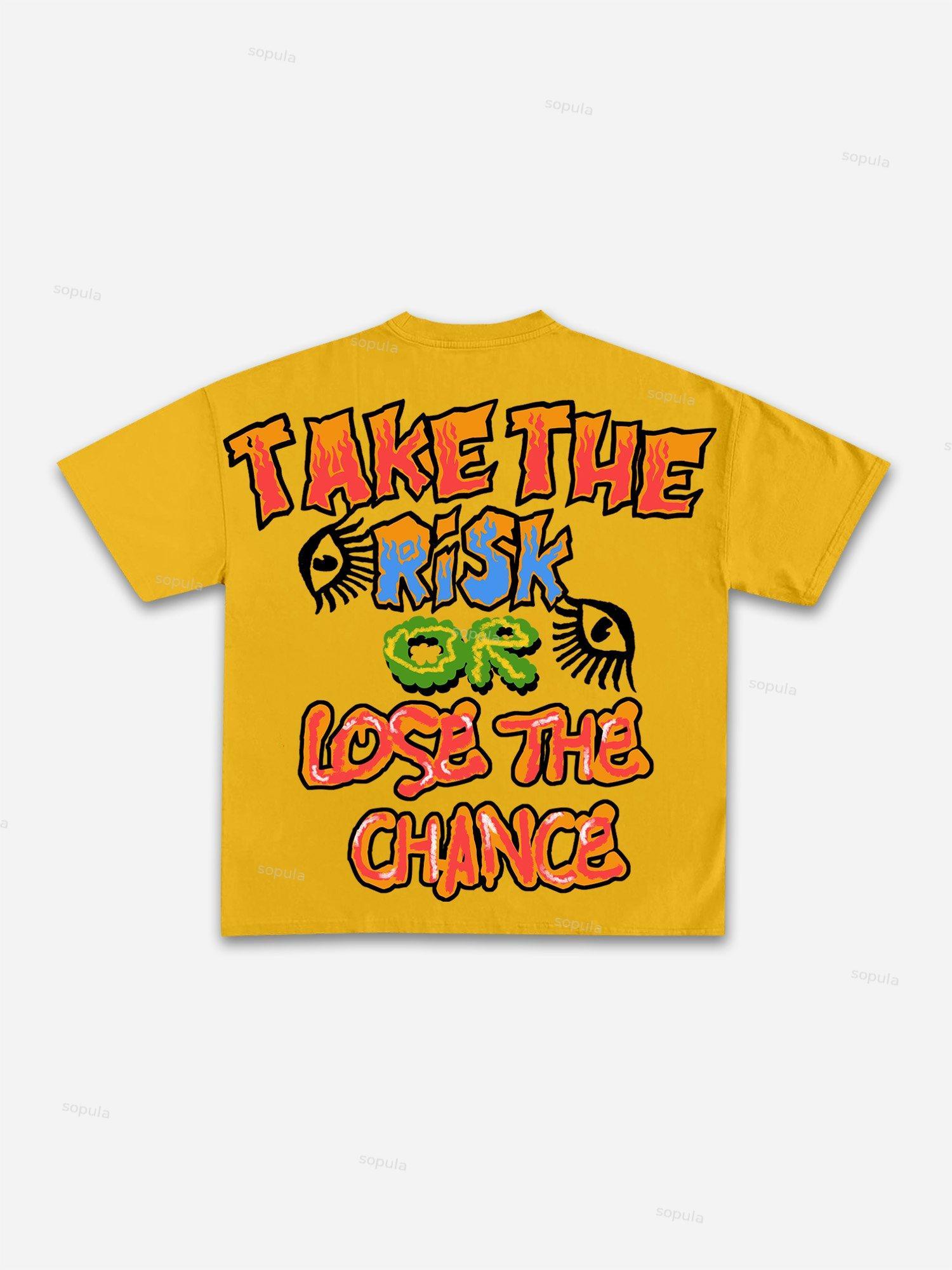 Sopula Take The Risk Or Lose The Chance Graphic Print Cotton T-Shirt Product Image