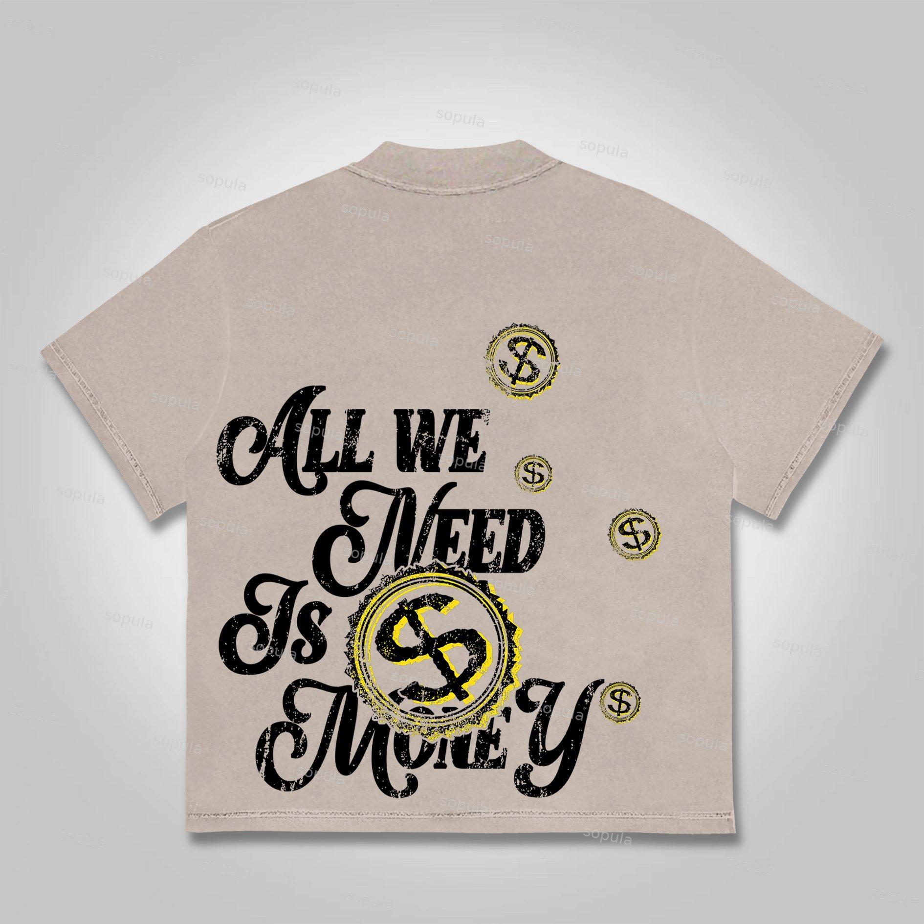 Sopula All We Need Is Money Graphic Print Cotton T-shirt Product Image