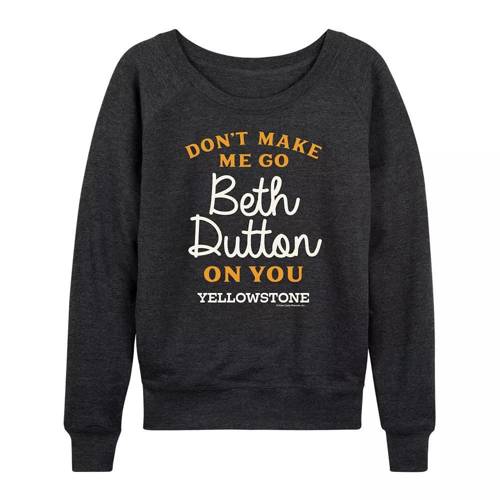 Women's Yellowstone Don't Make Me Go French Terry Long Sleeve Tee,  Product Image