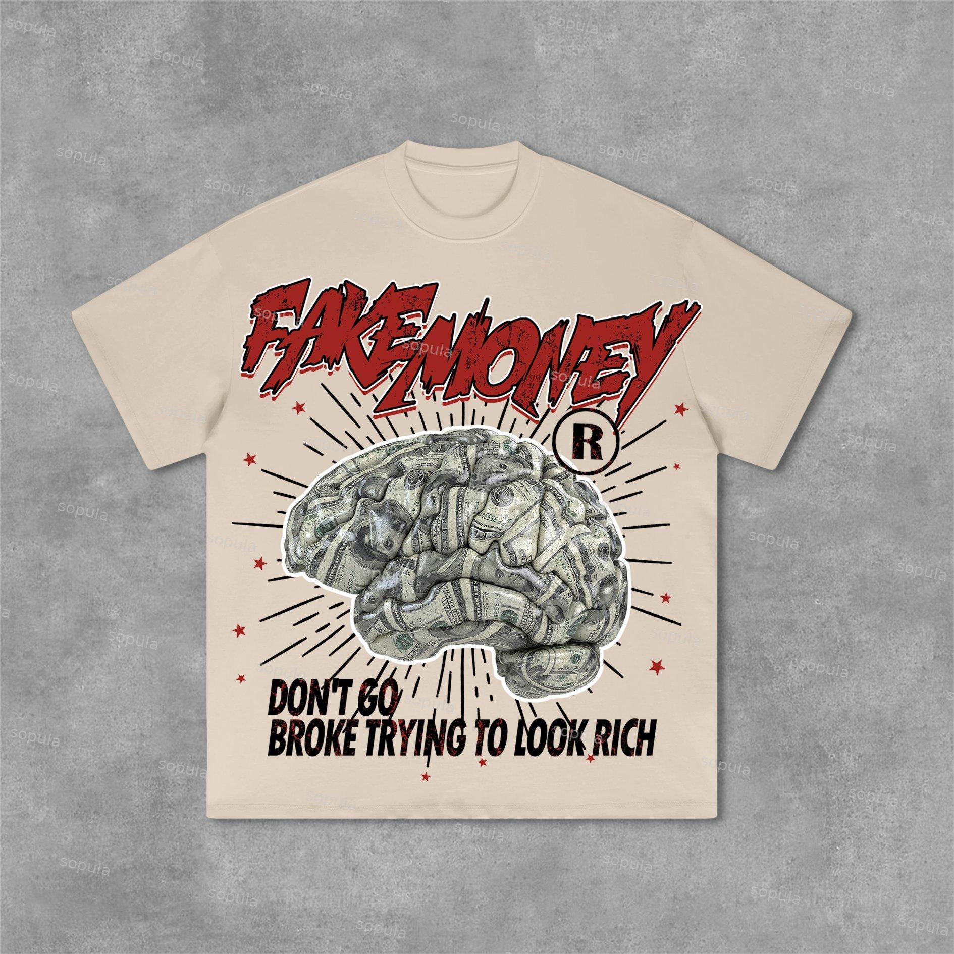 Sopula Don't Go Broke Trying To Look Rich Graphic Print Cotton T-Shirt Product Image