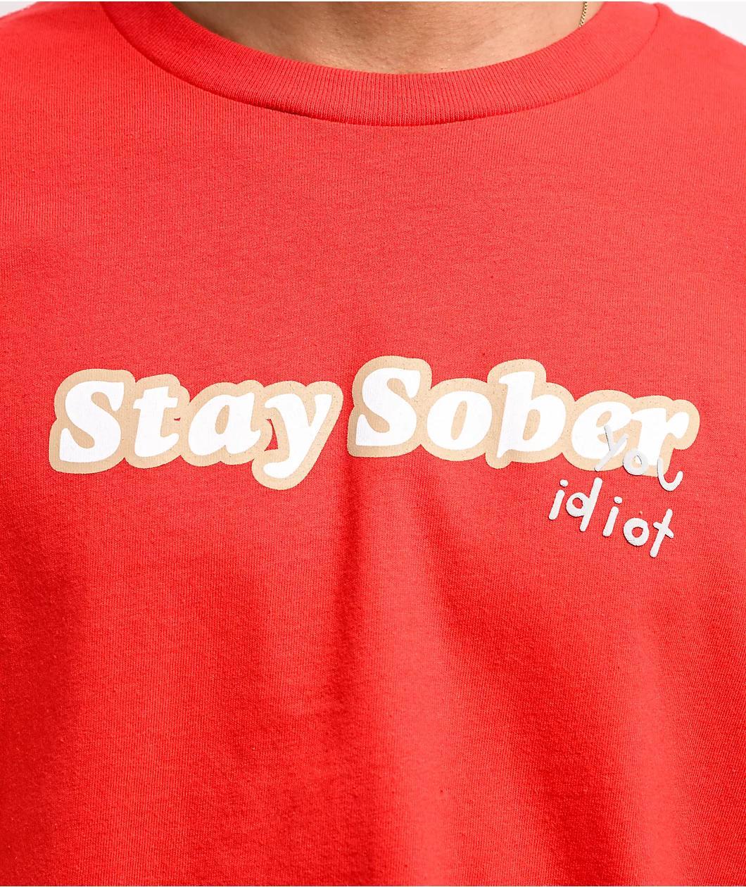 D'Aydrian Harding Stay Sober Idiot Red T-Shirt Product Image