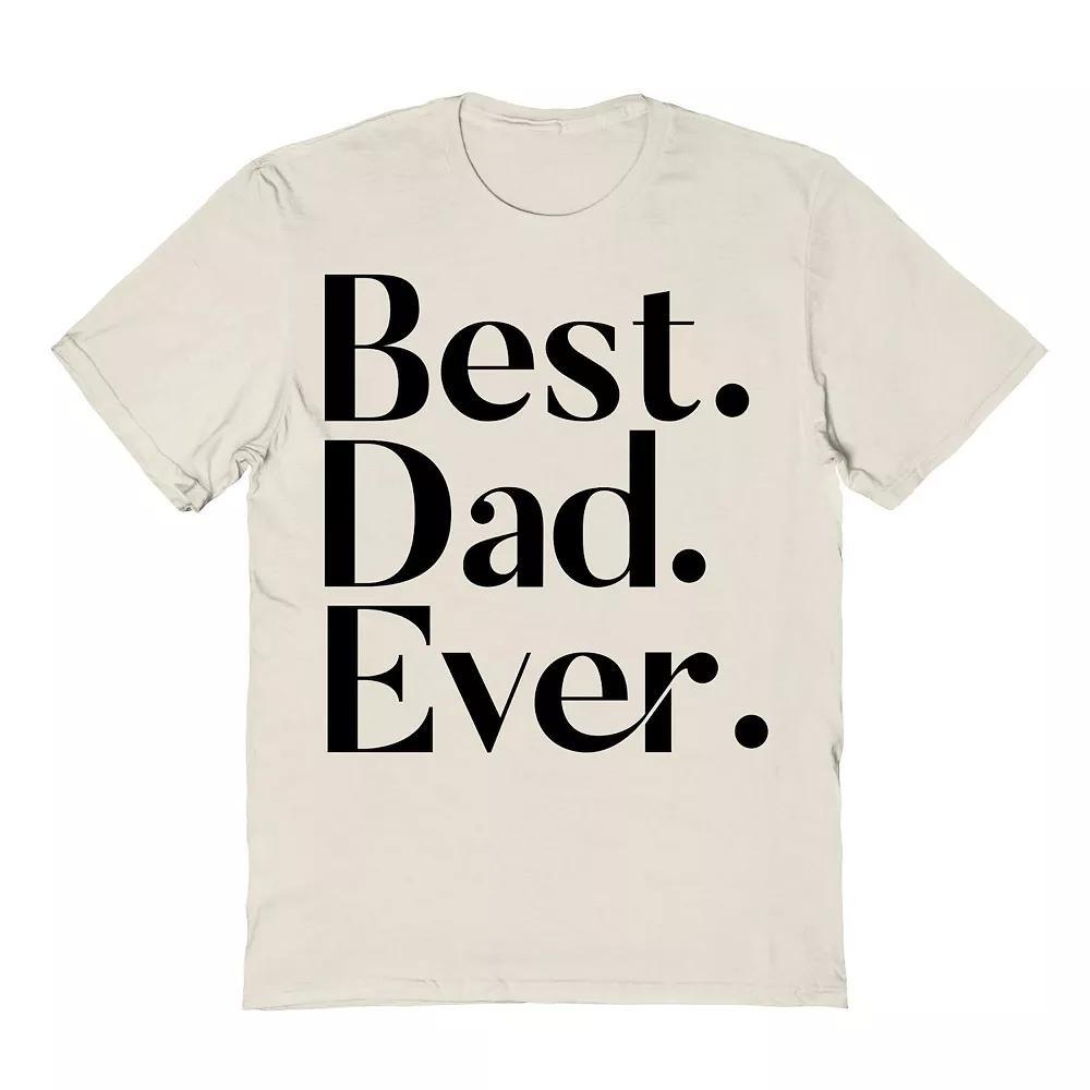 Men's COLAB89 by Threadless Best Dad Ever Father's Day Graphic Tee, Size: Small, Natural Product Image