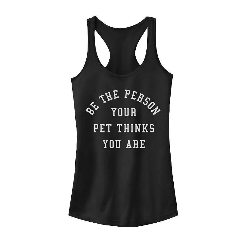 Juniors' "Be The Person Your Pet Thinks You Are" Tank Top, Girl's,  Product Image