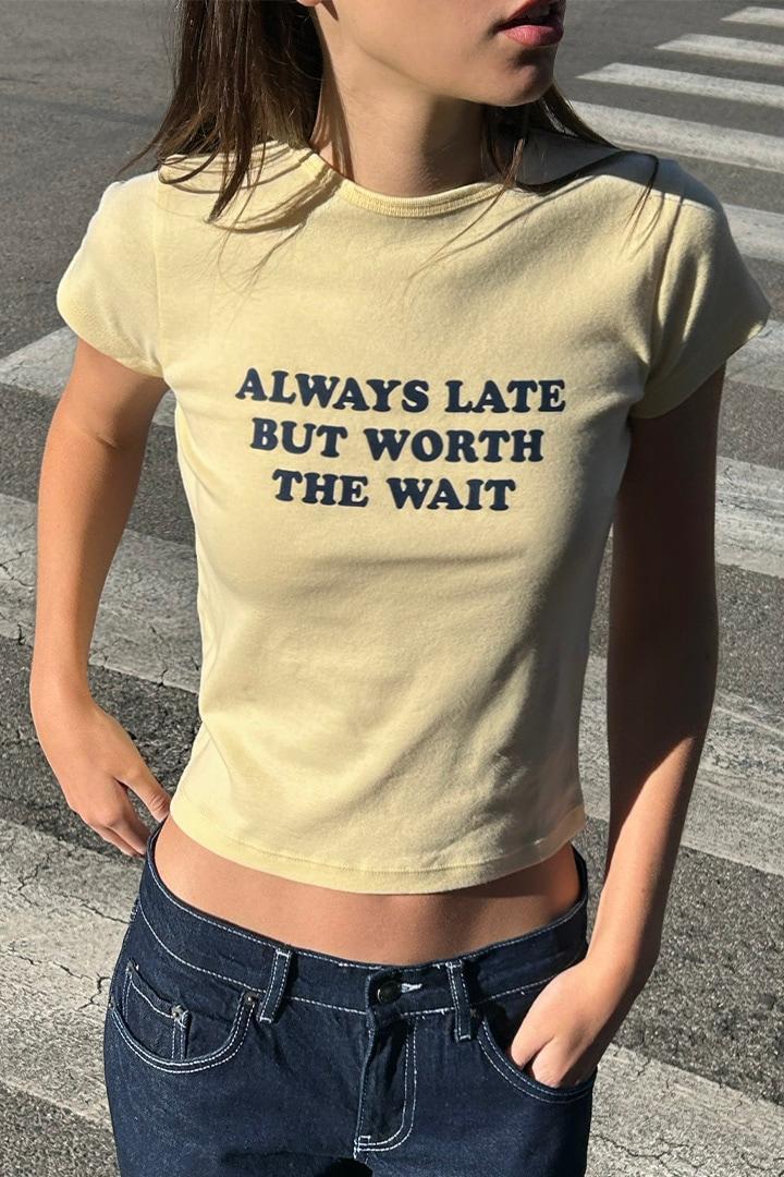 Always late T-shirt Product Image