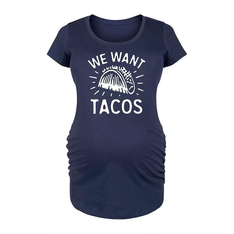 Maternity We Want Tacos Graphic Tee, Womens Heather Grey Product Image