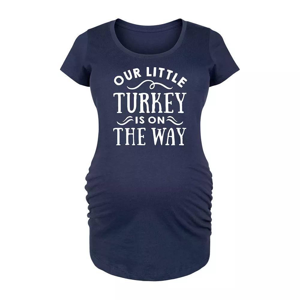Maternity Our Little Turkey Is On The Way Graphic Tee, Women's,  Product Image