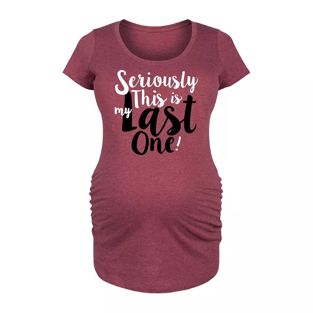 Maternity This Is My Last One Graphic Tee, Women's,  Product Image