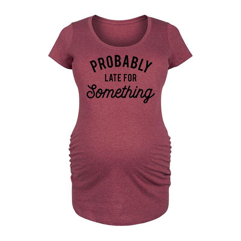 Maternity Probably Late For Something Graphic Tee, Womens Grey Dark Red Product Image