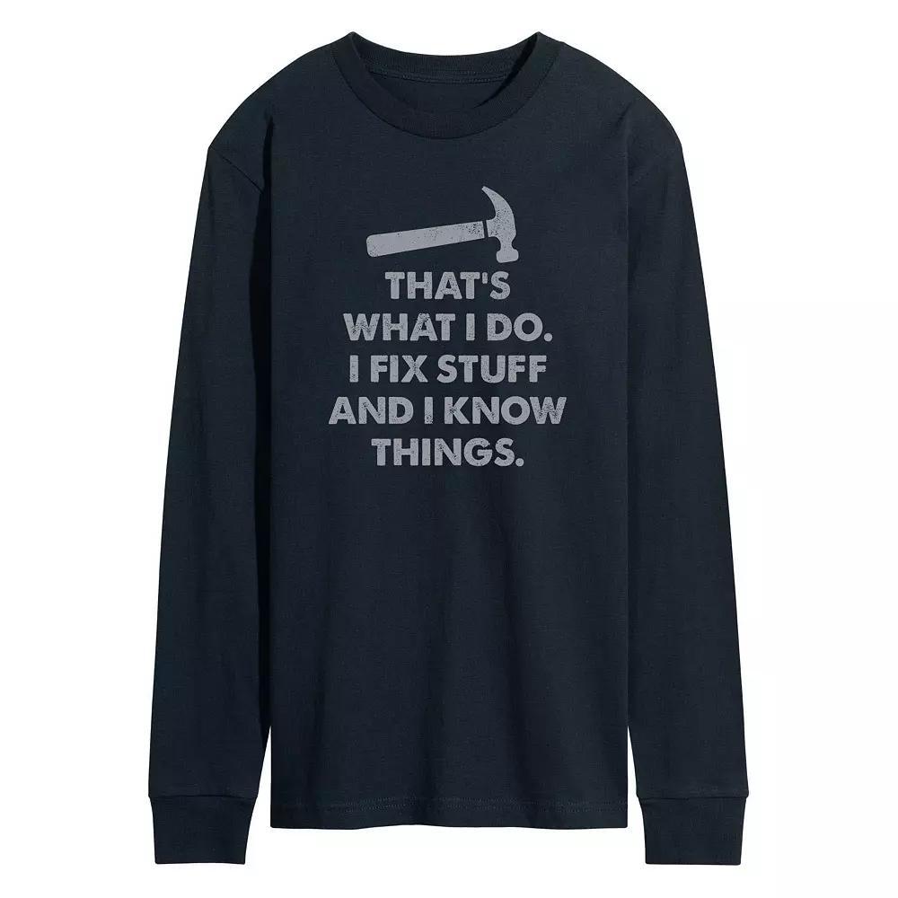 Men's Fix Stuff And I Know Things Long Sleeve Graphic Tee,  Product Image
