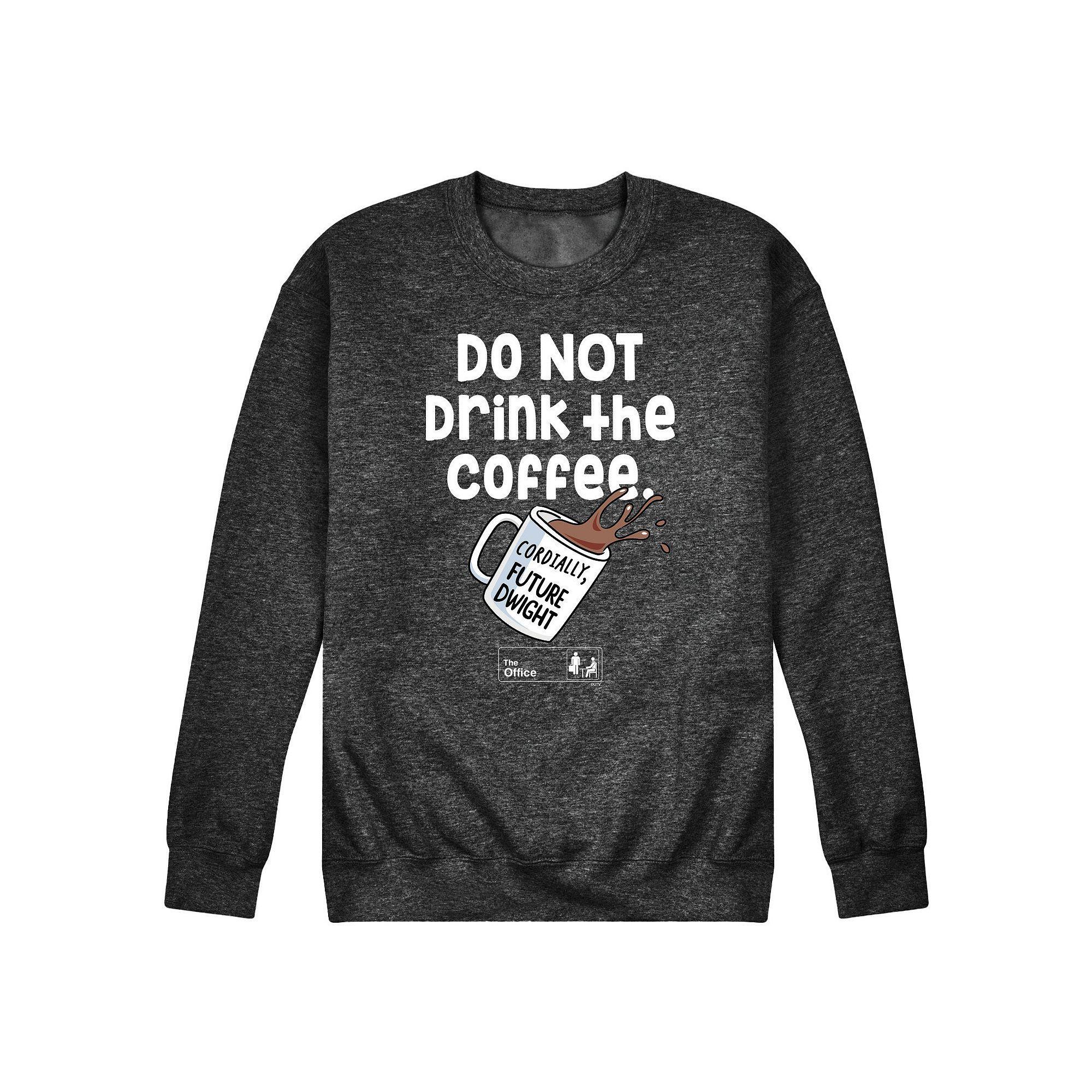 Men's The Office Do Not Drink Coffee Sweatshirt,  Product Image