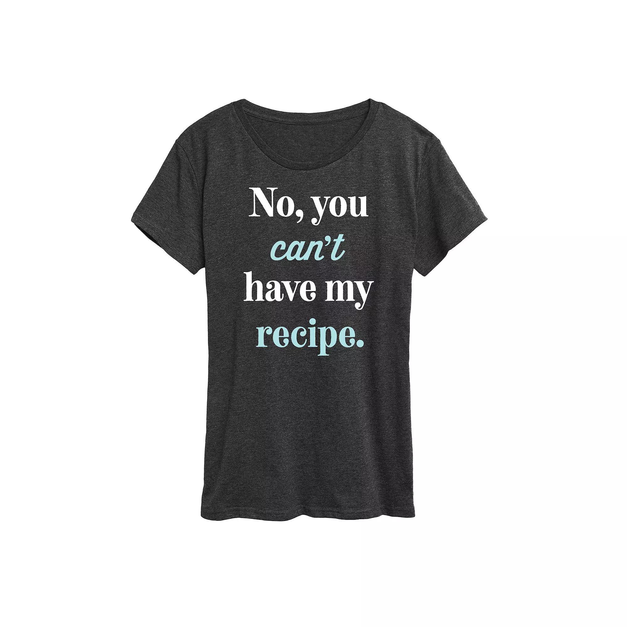 Women's No Can't Have Recipe Graphic Tee, Size: Small, Heather Grey Product Image