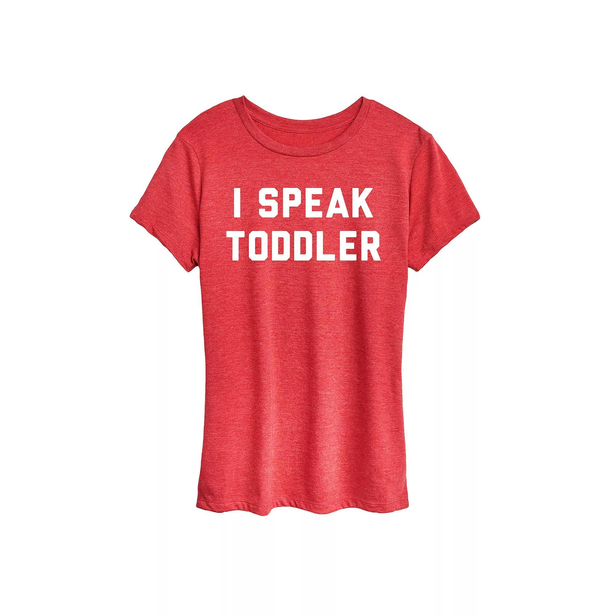 Women's I Speak Toddler Graphic Tee, Toddler Girl's,  Product Image