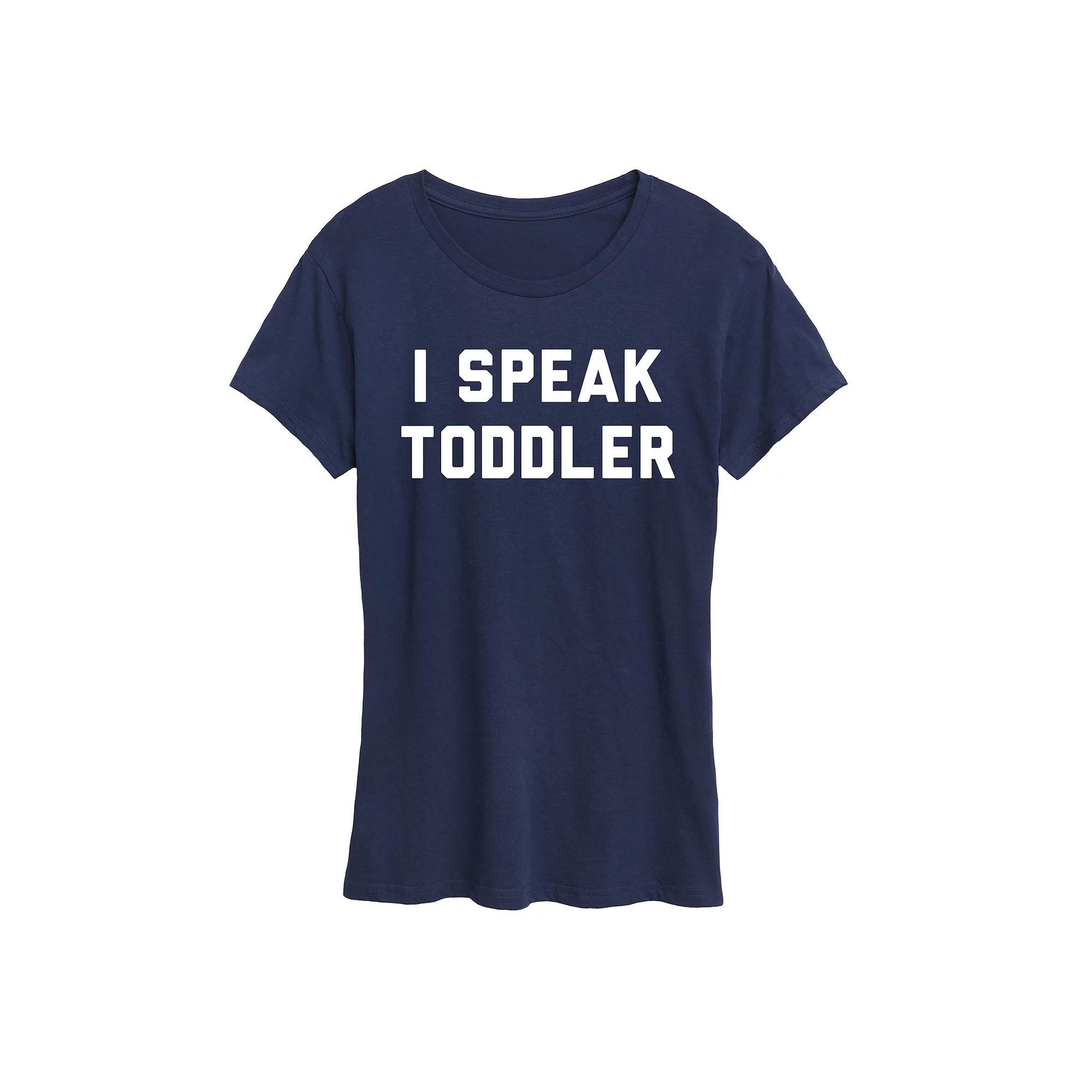 Women's I Speak Toddler Graphic Tee, Toddler Girl's,  Product Image