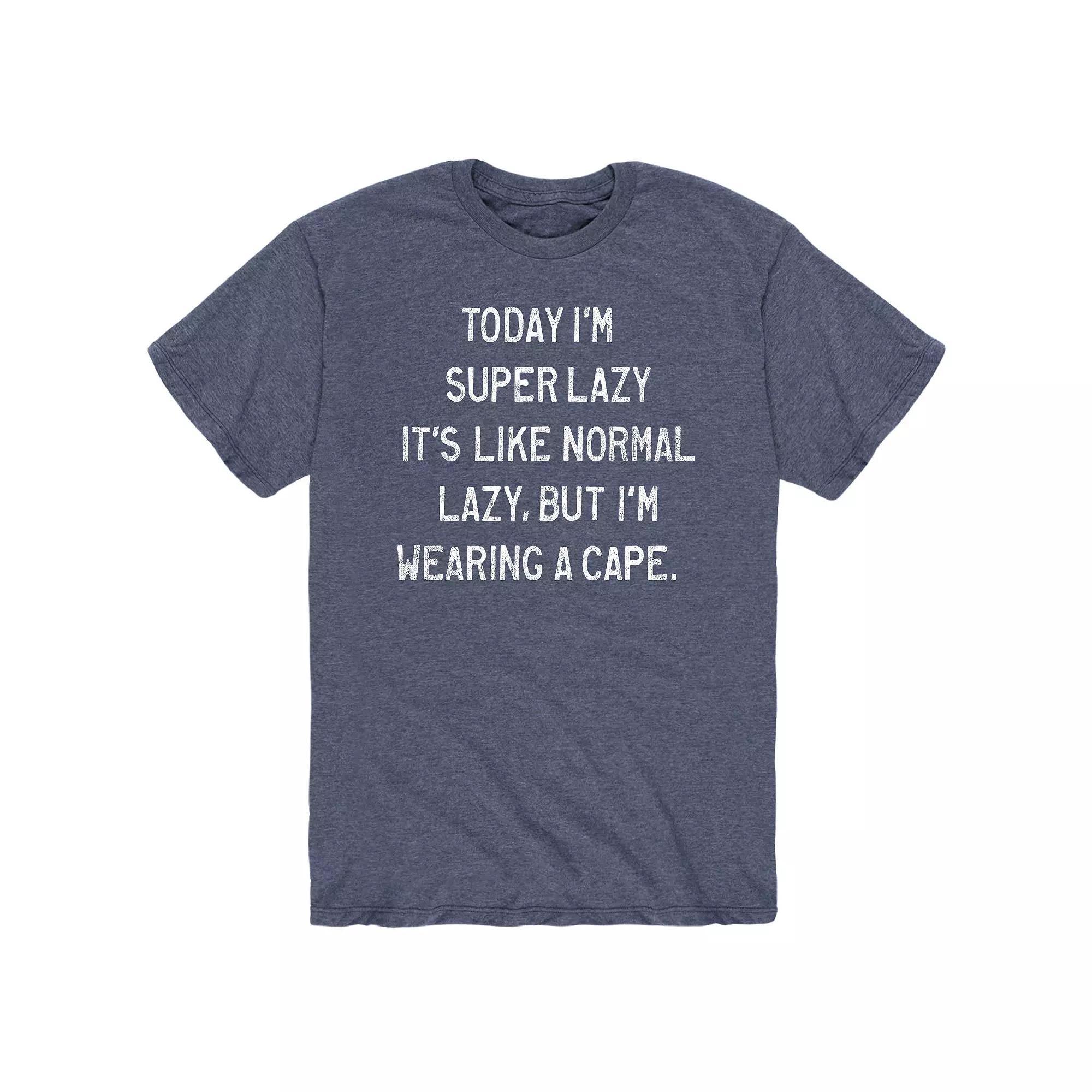 Men's Today Im Super Lazy Tee,  Product Image