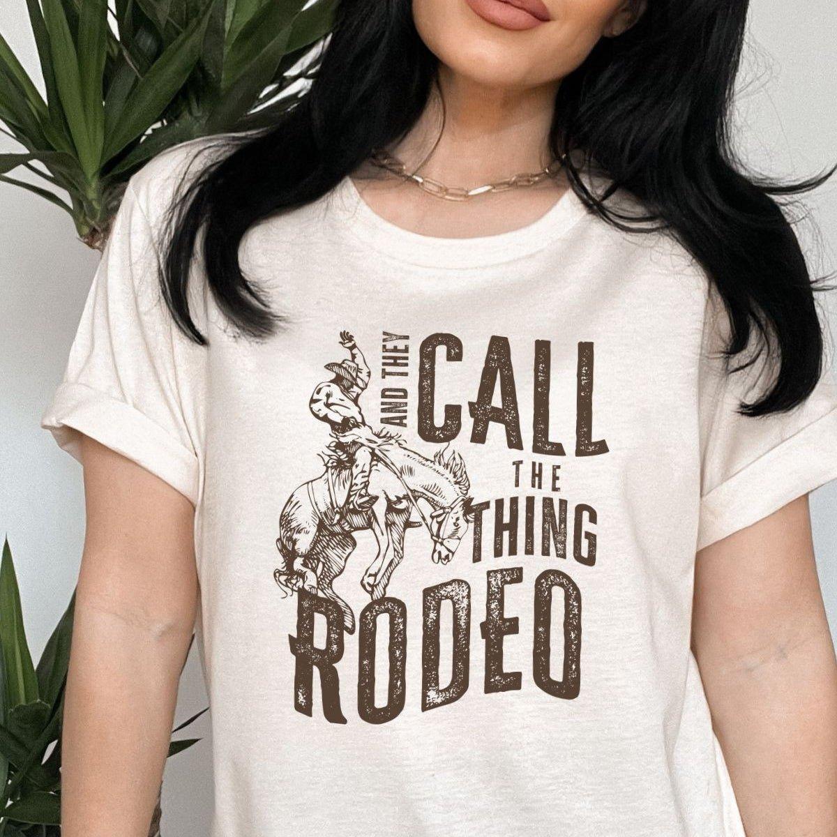 Call The Thing A Rodeo Tee Product Image