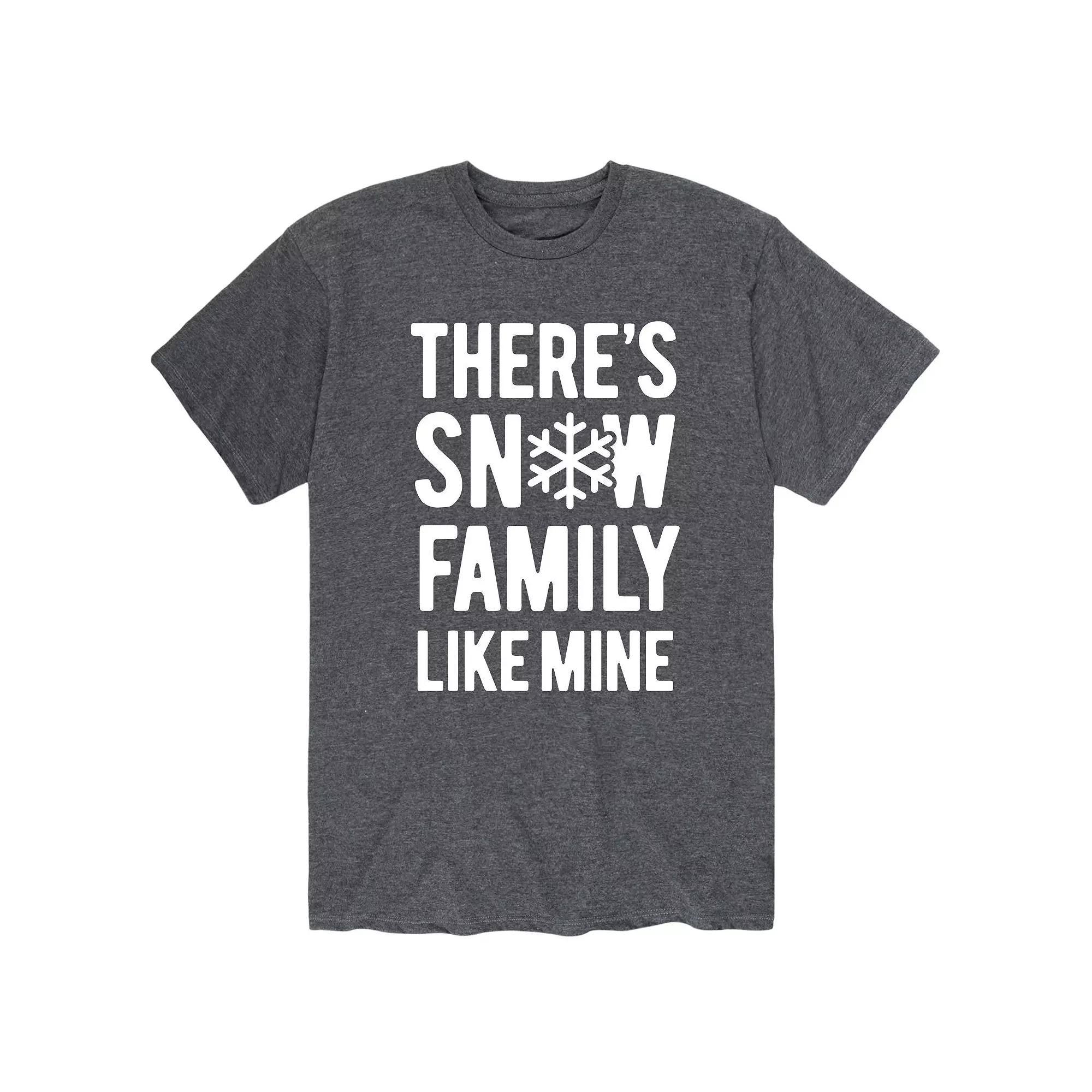 Men's There's Snow Family Like Mine Tee,  Product Image
