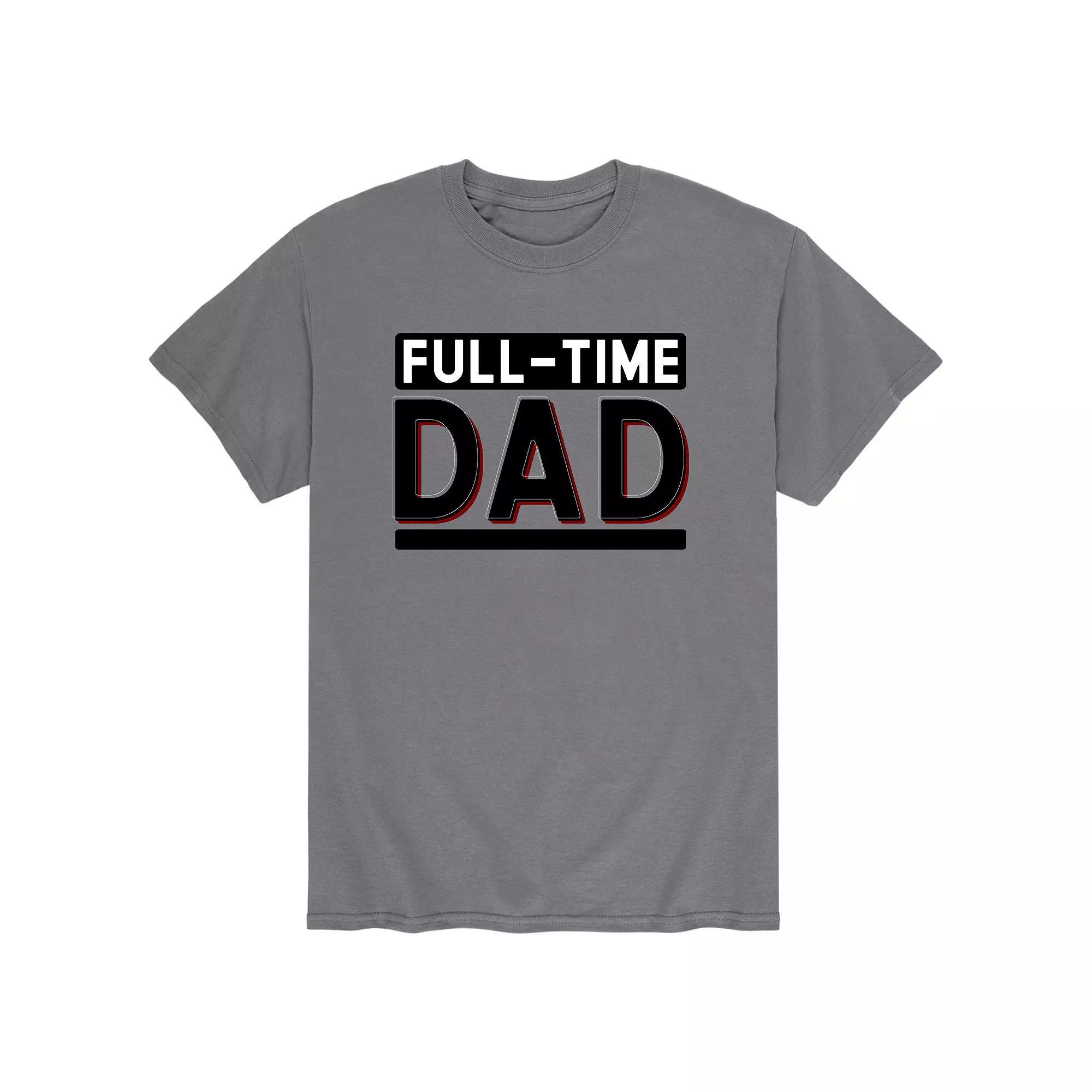 Men's Full Time Dad Tee,  Product Image